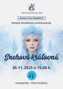 Pozvánka na detské divadelné predstavenie Snehová kráľovná - 30.11.2025
